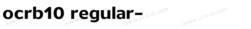 ocrb10 regular字体转换